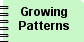 Growing Patterns